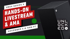 Xbox Series X: Live Showcase & AMA Live Stream | Unlocked