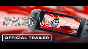 Among Us - Official Nintendo Switch Launch Trailer
