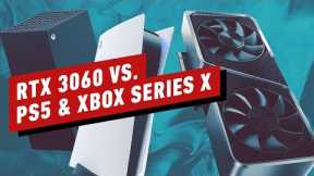 RTX 3060 Vs. PS5 and Xbox Series X: How a Midrange PC Will Stack up in 2021