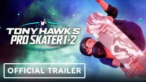 Tony Hawk’s Pro Skater 1+2 - Official PS5, Xbox Series X|S, & Nintendo Switch Trailer