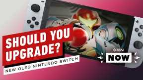 Should You Buy the New OLED Nintendo Switch? - IGN Now