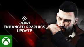 Vampyr - Enhanced Graphics for Xbox Series