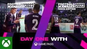 Football Manager 2022 | Day One with Xbox Game Pass