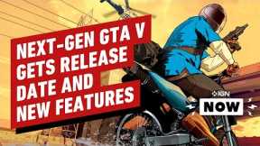 GTA 5 and GTA Online: PS5 and Xbox Series X/S Versions Get March Release Date - IGN Now