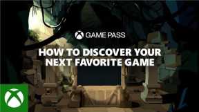 How to Discover Your Next Favorite Game with Xbox Game Pass