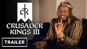 Crusader Kings 3 - Xbox Game Pass Trailer (ft. T-Pain) | ID@Xbox