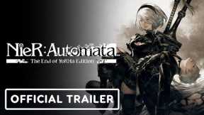 Nier: Automata The End of YoRHa Edition - Official Nintendo Switch Trailer