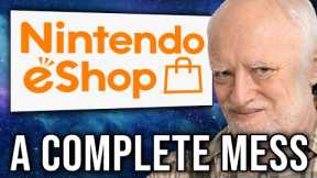 The Nintendo Switch eShop Is Garbage