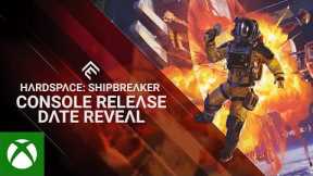 Hardspace: Shipbreaker - Xbox Series X|S Release Date Reveal Trailer