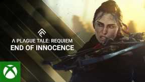 A Plague Tale: Requiem - End of Innocence - Xbox & Bethesda Games Showcase 2022