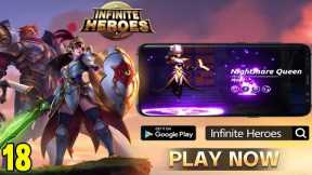 Best Rpg Game Mobile Infinite Heroes: ldle RPG Game Android Gameplay Part 18