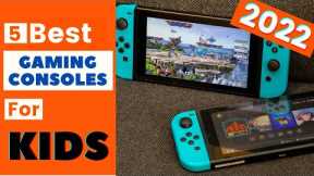 Top 5 Best Gaming consoles for kids 2022 - Top picks
