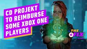 CD Projekt Will Reimburse Certain Xbox One Cyberpunk Owners - IGN Daily Fix