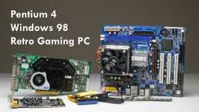 Building High Performance Windows 98 Retro Gaming PC with Pentium 4 and GeForce FX