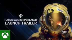 Hardspace: Shipbreaker - Xbox Series X|S Launch Trailer