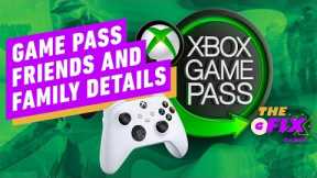 Microsoft Reveals Details of Xbox Friends & Family Pass - IGN Daily Fix