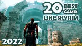 20 Best Open World Games like Skyrim | 2022 Edition