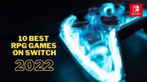 10 Best RPG Games on Switch 2022