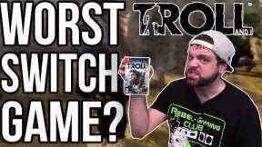THE WORST NINTENDO SWITCH GAME? Troll and I Review | RGT 85