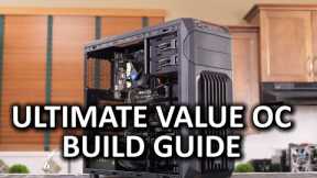 Ultimate Value Gaming Build Guide