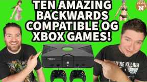 10 AMAZING BACKWARDS COMPATIBLE ORIGINAL XBOX GAMES!!