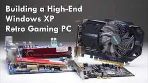 Building a Fast Windows XP Retro Gaming PC with i5-2400 and GTX 750
