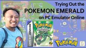 [Gaming] Trying out the POKEMON EMERALD on PC Emulator Online (Taglish)