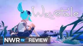 Wavetale (Switch) Review - Wind Waker Meets 3D Platformer
