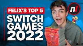 Felix's Top 5 Switch Games of 2022