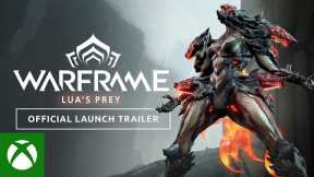 Warframe | Lua’s Prey Official Launch Trailer - Available Now On Xbox!