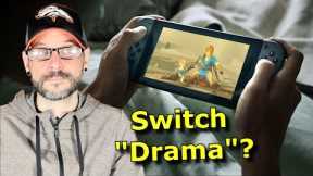My take on the Nintendo Switch Drama (THIS IS CLICKBAIT)