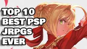 Top 10 Best PSP JRPGs (NO Final Fantasy Games)