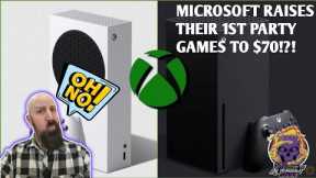 Microsoft Does What They Said They WOULD NOT Do!!! $70 Games Incoming!