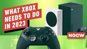 What Xbox Needs to Do in 2023 - Next-Gen Console Watch