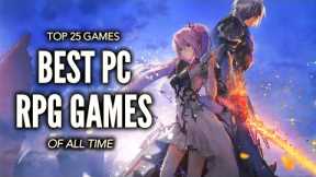 Top 25 Best PC RPG Games of All Time That You Should Play!