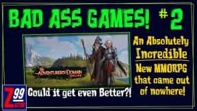 BAD ASS Games! #2 - The Adventurer's Domain Online - A Very Promising Indie MMORPG!