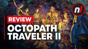 Octopath Traveler 2 Nintendo Switch Review - Is It Worth It?