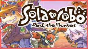 The Best Hidden Gem on the Nintendo DS: Solatorobo