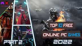Top 10 Best Free Online Pc Games 2022