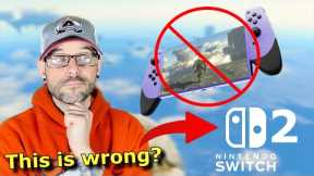 Is it WRONG to talk about the Nintendo Switch 2?