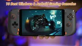 Best Android & Windows Handheld Game consoles In 2023  - Top 10