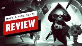 Have a Nice Death Review