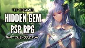 Top 10 Best PSP Hidden Gem RPG Games That You Should Play!