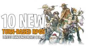 Top 10 Best NEW Turn-Based RPG Announcements | Kaeoi60