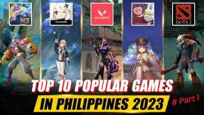 TOP 10 MOST POPULAR ONLINE GAMES IN THE PHILIPPINES UPDATE 2022-2023 (Part #1) LARO REVIEWS