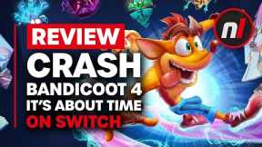 Crash Bandicoot 4 Nintendo Switch Review - Is It Worth It?