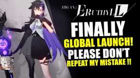 Finally Global Launch!! Please DON'T Repeat My Mistake! - Higan Eruthyll Tips - Bluestacks