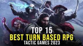 The 15 Best TURN BASED RPG TACTIC Games To Play In 2023 For PC And Consoles