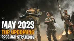 Top Upcoming RPGs and Strategy Games of May 2023 on PC and Consoles