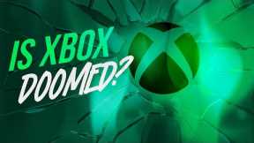 Is Xbox Doomed?